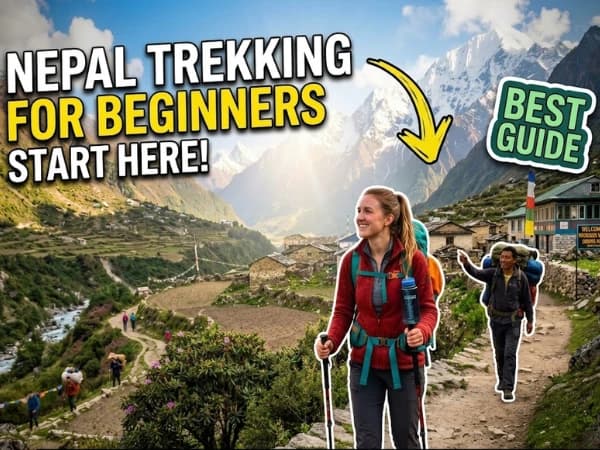 Nepal Trekking for Beginners — How to Plan Your First Himalayan Trek Without Losing Your Mind