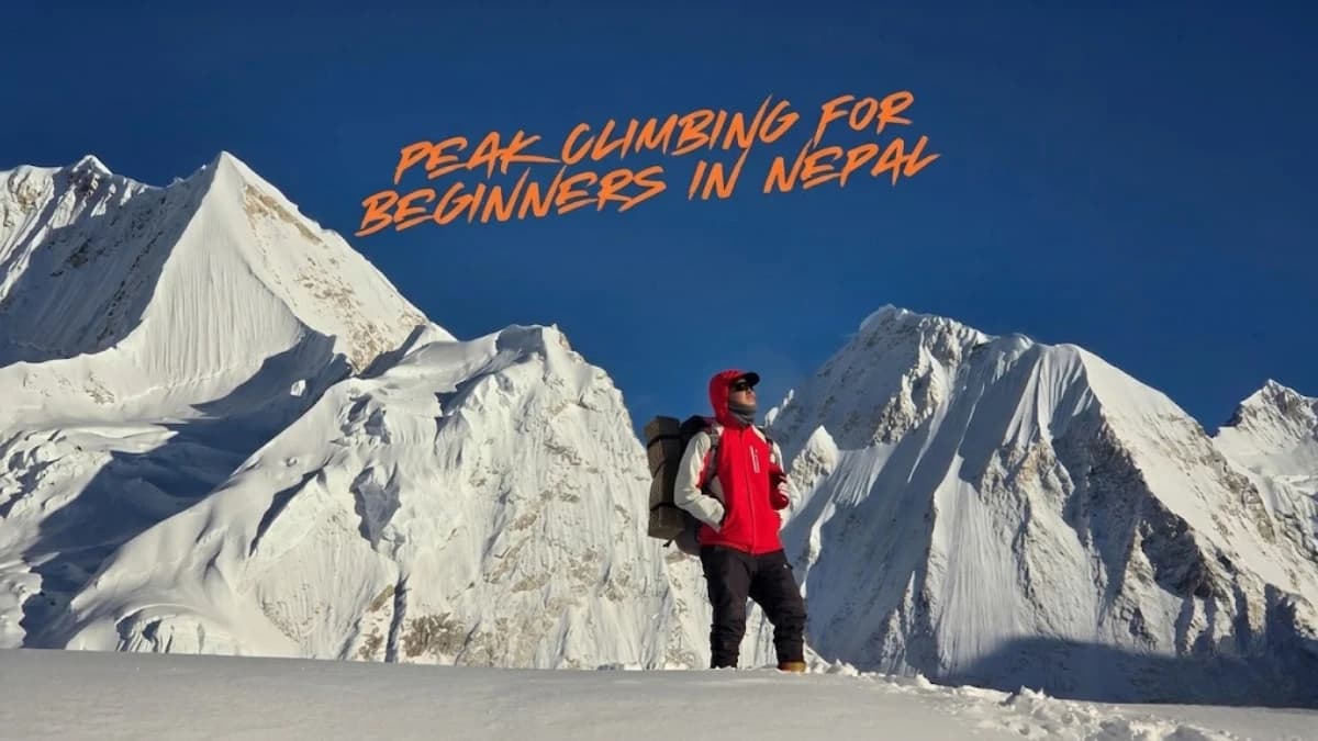 Peak Climbing for Beginners in Nepal — Your First Mountain Above Six Thousand Metres